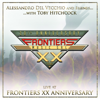 A. Del vecchio & Friends With t. Hitchcock Live At Frontiers XX Anniversary
